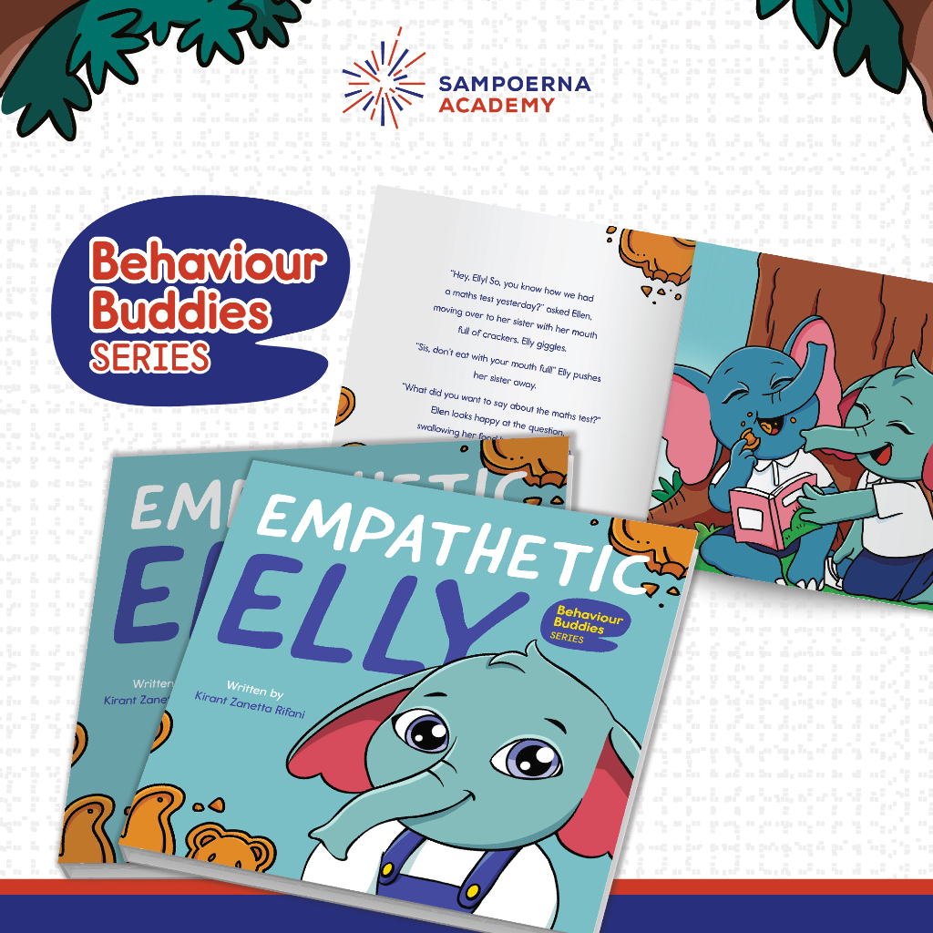 You are currently viewing [Book] Empathetic Elly — Behaviour Buddies Series | Sampoerna Academy
